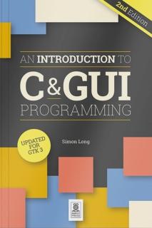 Introduction to C & GUI Programming 2e