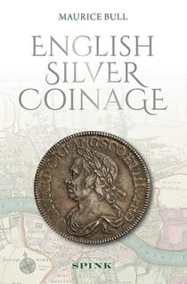 English Silver Coinage New Edition