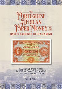 The Portuguese African Paper Money of the Banco Nacional Ultramarino