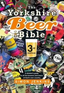 Yorkshire Beer Bible third edition