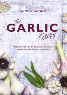 Garlic Story