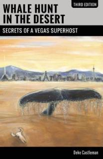 Whale Hunt in the Desert: Secrets of a Vegas Superhost