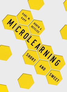 Microlearning: Short and Sweet