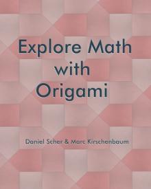 Explore Math with Origami
