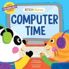 Steam Stories Computer Time: First Technology Words