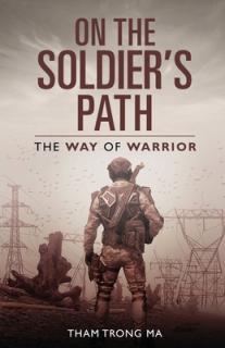 On The Soldier's Path: The Way of Warrior