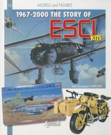 The History of ESCI: Kits, Figures and Toys: 1967-2000