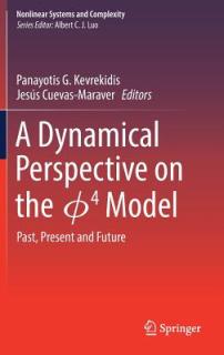 A Dynamical Perspective on the ɸ4 Model: Past, Present and Future