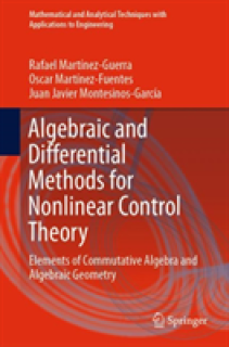 Algebraic and Differential Methods for Nonlinear Control Theory: Elements of Commutative Algebra and Algebraic Geometry