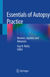 Essentials of Autopsy Practice: Reviews, Updates and Advances