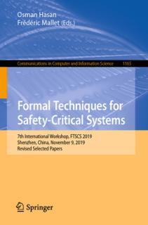Formal Techniques for Safety-Critical Systems: 7th International Workshop, Ftscs 2019, Shenzhen, China, November 9, 2019, Revised Selected Papers