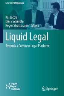 Liquid Legal: Towards a Common Legal Platform