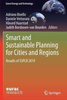 Smart and Sustainable Planning for Cities and Regions: Results of Sspcr 2019