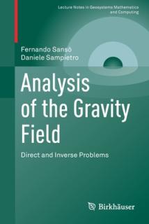 Analysis of the Gravity Field: Direct and Inverse Problems