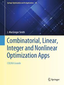 Combinatorial, Linear, Integer and Nonlinear Optimization Apps: Colina Grande