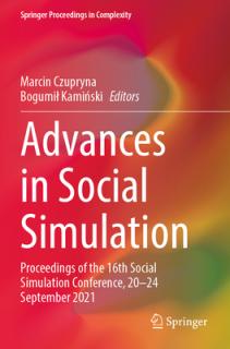 Advances in Social Simulation: Proceedings of the 16th Social Simulation Conference, 20-24 September 2021