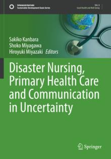 Disaster Nursing, Primary Health Care and Communication in Uncertainty