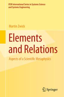 Elements and Relations: Aspects of a Scientific Metaphysics