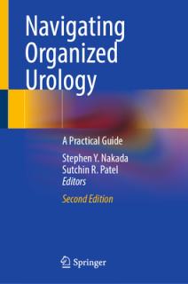 Navigating Organized Urology: A Practical Guide