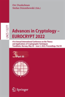 Advances in Cryptology - Eurocrypt 2022: 41st Annual International Conference on the Theory and Applications of Cryptographic Techniques, Trondheim, N