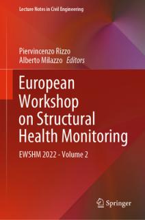 European Workshop on Structural Health Monitoring: Ewshm 2022 - Volume 2