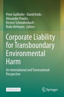 Corporate Liability for Transboundary Environmental Harm: An International and Transnational Perspective