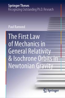 The First Law of Mechanics in General Relativity & Isochrone Orbits in Newtonian Gravity