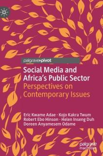 Social Media and Africa's Public Sector: Perspectives on Contemporary Issues