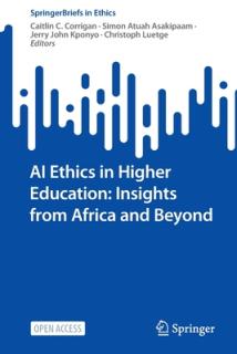 AI Ethics in Higher Education: Insights from Africa and Beyond