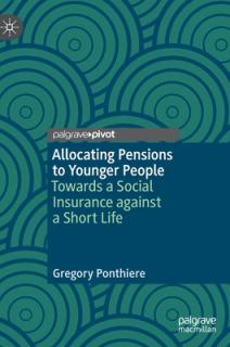 Allocating Pensions to Younger People: Towards a Social Insurance Against a Short Life