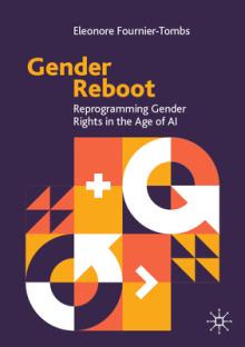 Gender Reboot: Reprogramming Gender Rights in the Age of AI