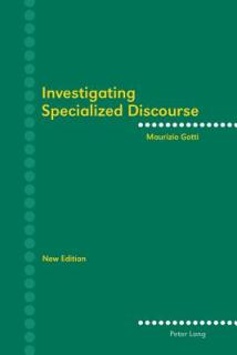 Investigating Specialized Discourse; Third Revised Edition