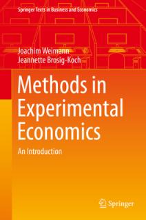Methods in Experimental Economics: An Introduction