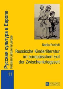 Russische Kinderliteratur Im Europaeischen Exil Der Zwischenkriegszeit