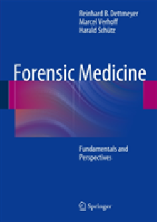 Forensic Medicine: Fundamentals and Perspectives
