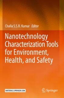 Nanotechnology Characterization Tools for Environment, Health, and Safety