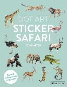 Sticker Safari: Dot Art