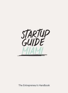 Startup Guide Miami