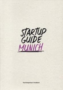 Startup Guide Munich Vol. 2