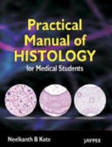Practical Manual of Histology for Medical Students