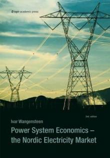 Power System Economics: The Nordic Electricity Market (Second Edition)