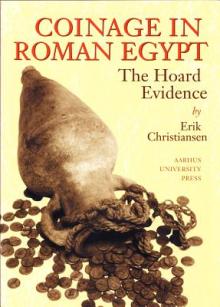 Coinage in Roman Egypt: The Hoard Evidence