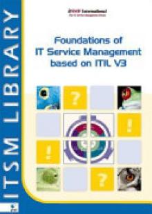 Foundations of IT Service Management Based on ITIL V3