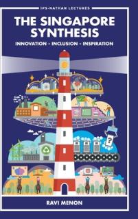 The Singapore Synthesis: Innovation, Inclusion, Inspiration