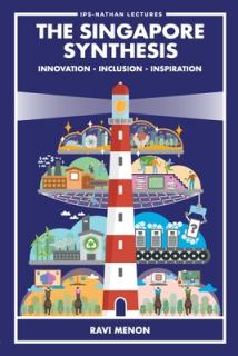 The Singapore Synthesis: Innovation, Inclusion, Inspiration