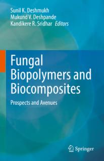 Fungal Biopolymers and Biocomposites: Prospects and Avenues
