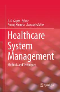 Healthcare System Management: Methods and Techniques
