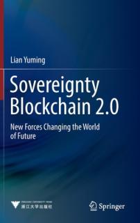 Sovereignty Blockchain 2.0: New Forces Changing the World of Future