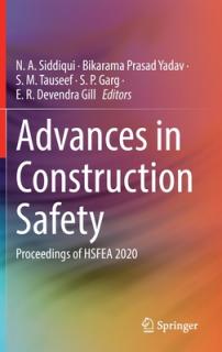 Advances in Construction Safety: Proceedings of Hsfea 2020