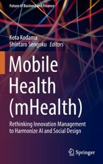 Mobile Health (Mhealth): Rethinking Innovation Management to Harmonize AI and Social Design